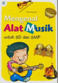 Image of Mengenal Alat Musik untuk SD dan SMP
