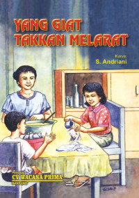 Image of Yang Giat Takkan Melarat