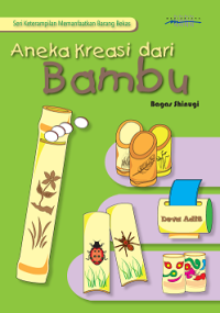 Image of Aneka Kreasi dari Bambu