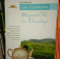 Image of Mengenal Teh dan Khasiatnya
