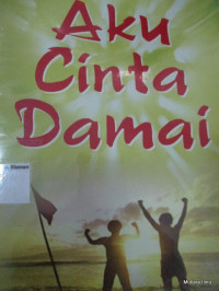 Image of Aku Cinta Damai